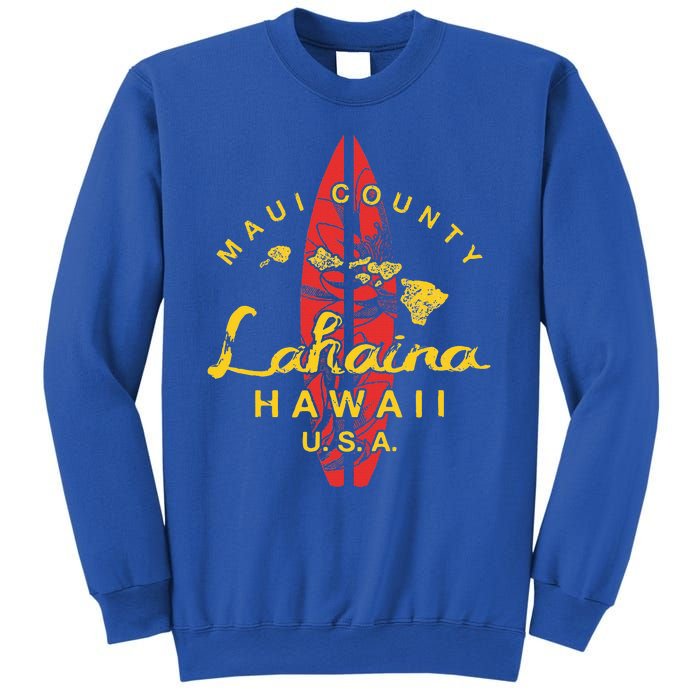 Hawaii Lahaina Maui Vintage Hawaiian Islands Surf Sweatshirt