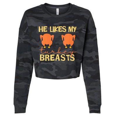 He Likes My Turkey Breasts Couple Matching Thanksgiving  Cropped Pullover Crew