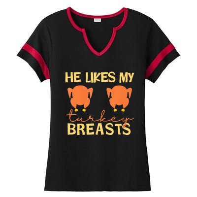 He Likes My Turkey Breasts Couple Matching Thanksgiving  Ladies Halftime Notch Neck Tee