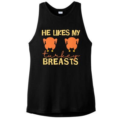 He Likes My Turkey Breasts Couple Matching Thanksgiving  Ladies PosiCharge Tri-Blend Wicking Tank