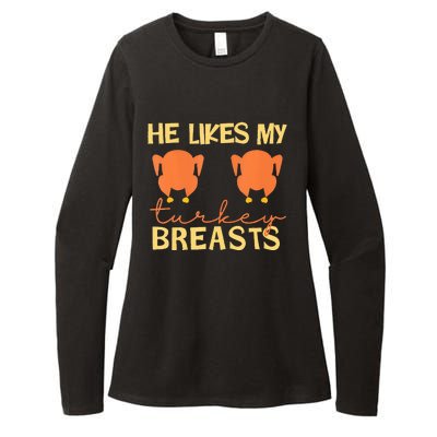 He Likes My Turkey Breasts Couple Matching Thanksgiving  Womens CVC Long Sleeve Shirt