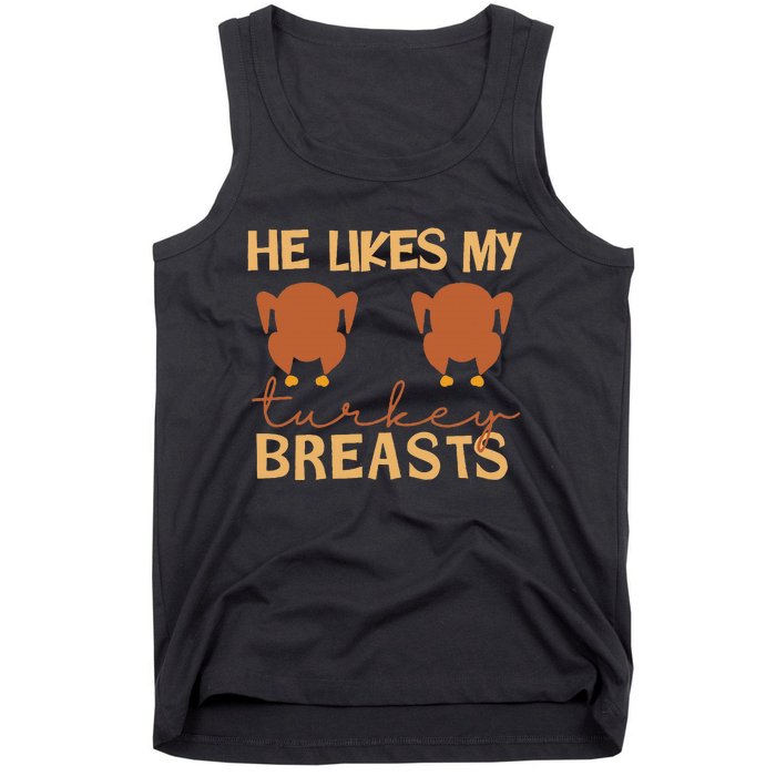 He Likes My Turkey Breasts Couple Matching Thanksgiving Tank Top