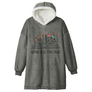 Helping Little Minds Grow Wildflowers Teacher To School Hooded Wearable Blanket