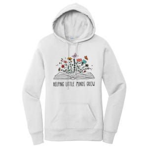 Helping Little Minds Grow Wildflowers Teacher To School Women's Pullover Hoodie