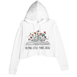 Helping Little Minds Grow Wildflowers Teacher To School Crop Fleece Hoodie