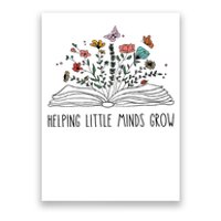 Helping Little Minds Grow Wildflowers Teacher To School Poster