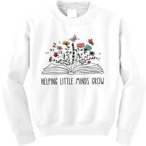 Helping Little Minds Grow Wildflowers Teacher To School Kids Sweatshirt