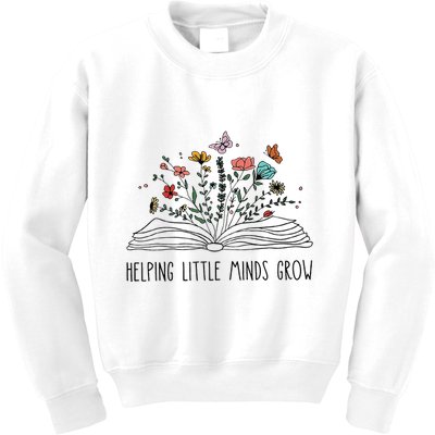 Helping Little Minds Grow Wildflowers Teacher To School Kids Sweatshirt