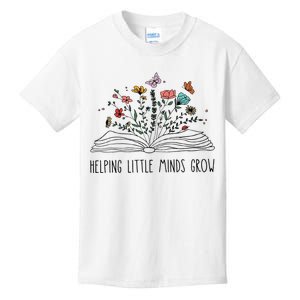 Helping Little Minds Grow Wildflowers Teacher To School Kids T-Shirt