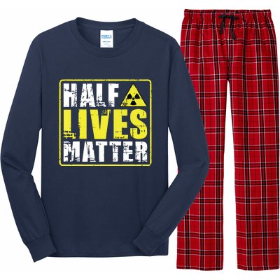 Half Lives Matter Nuclear Engineering Radioactive Symbol Long Sleeve Pajama Set