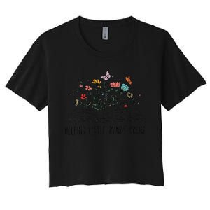 Helping Little Minds Grow Wildflowers Teacher Back To School Women's Crop Top Tee