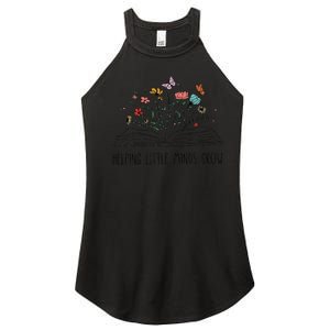 Helping Little Minds Grow Wildflowers Teacher Back To School Women's Perfect Tri Rocker Tank