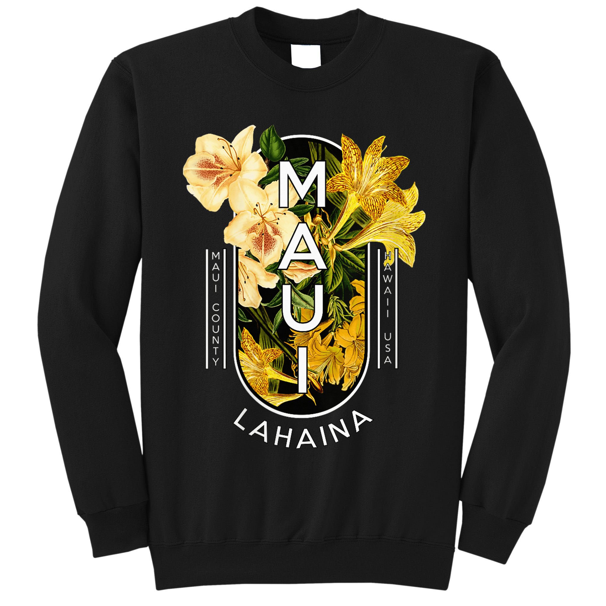 Hawaii Lahaina Maui Floral Tall Sweatshirt