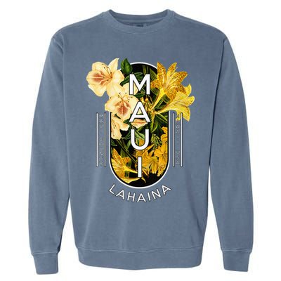 Hawaii Lahaina Maui Floral Garment-Dyed Sweatshirt