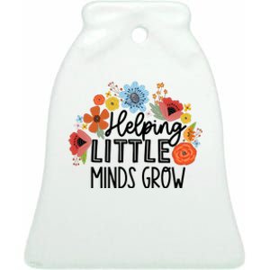 Helping Little Minds Grow Teacher Ceramic Bell Ornament