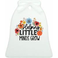 Helping Little Minds Grow Teacher Ceramic Bell Ornament