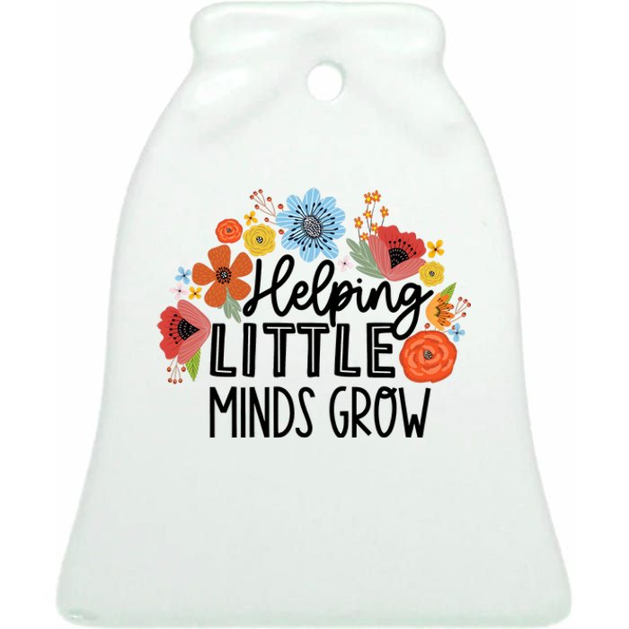 Helping Little Minds Grow Teacher Ceramic Bell Ornament