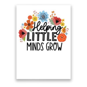 Helping Little Minds Grow Teacher Poster