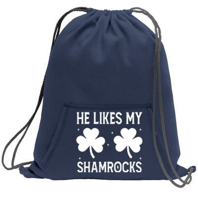 He Likes My Shamrocks Funny St Patricks Day Sweatshirt Cinch Pack Bag