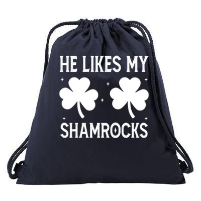 He Likes My Shamrocks Funny St Patricks Day Drawstring Bag