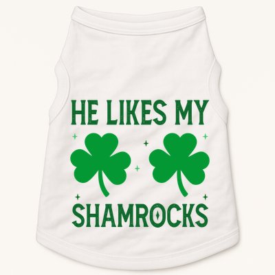 He Likes My Shamrocks Funny St Patricks Day Doggie Tank