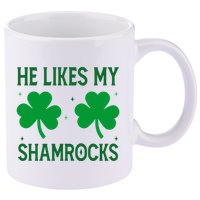 He Likes My Shamrocks Funny St Patricks Day 11oz C Handle Ceramic Mug