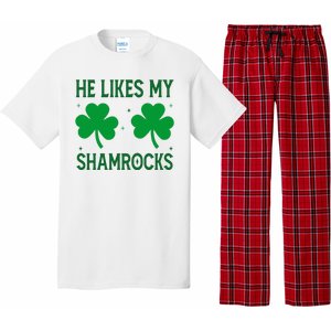 He Likes My Shamrocks Funny St Patricks Day Pajama Set