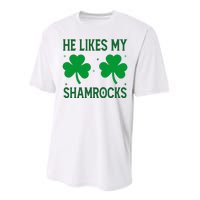 He Likes My Shamrocks Funny St Patricks Day Performance Sprint T-Shirt