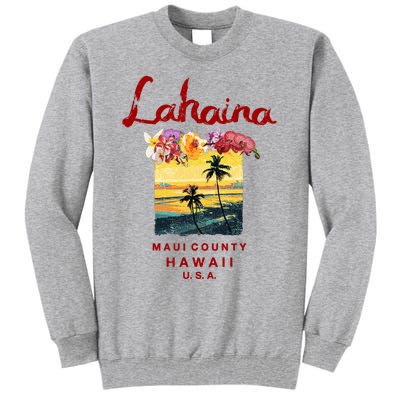 Hawaii Lahaina Maui Vintage Hawaiian Tall Sweatshirt