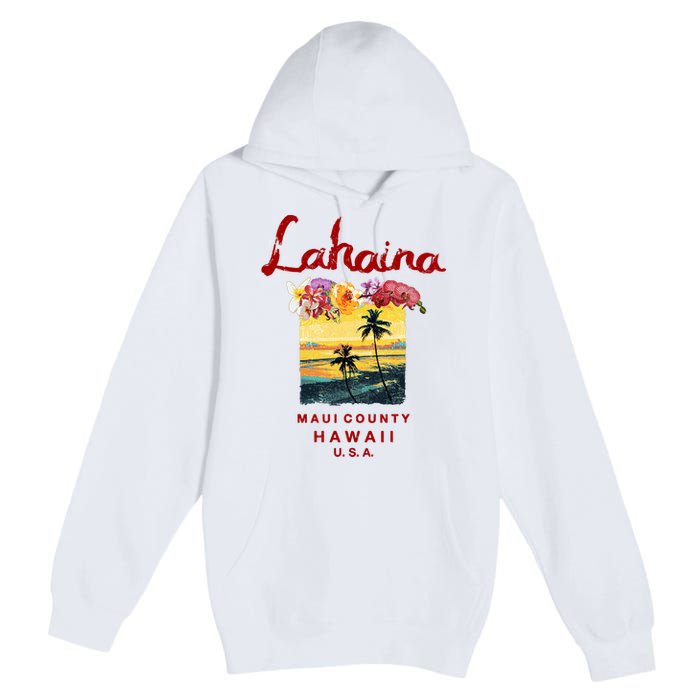 Hawaii Lahaina Maui Vintage Hawaiian Premium Pullover Hoodie