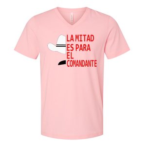 Honduras La Mitad Es Para El Comandante V-Neck T-Shirt