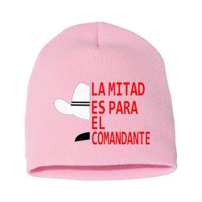 Honduras La Mitad Es Para El Comandante Short Acrylic Beanie