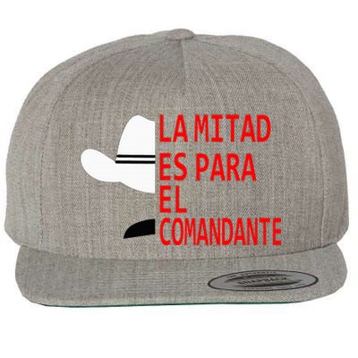 Honduras La Mitad Es Para El Comandante Wool Snapback Cap