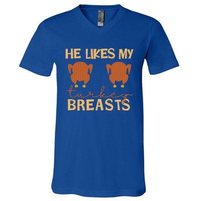 He Likes My Turkey Breasts Couple Matching Thanksgiving V-Neck T-Shirt