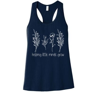 Helping Little Minds Grow Gift For Teacher Women's Racerback Tank