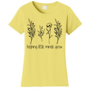 Helping Little Minds Grow Gift For Teacher Women's T-Shirt