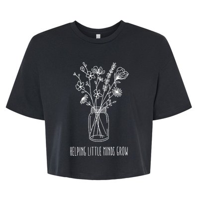 Helping Little Minds Grow Teacher Life Bella+Canvas Jersey Crop Tee