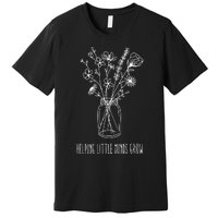 Helping Little Minds Grow Teacher Life Premium T-Shirt