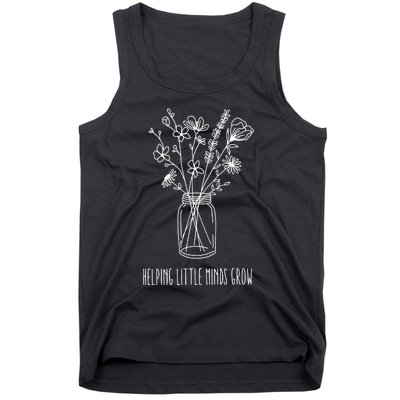 Helping Little Minds Grow Teacher Life Tank Top