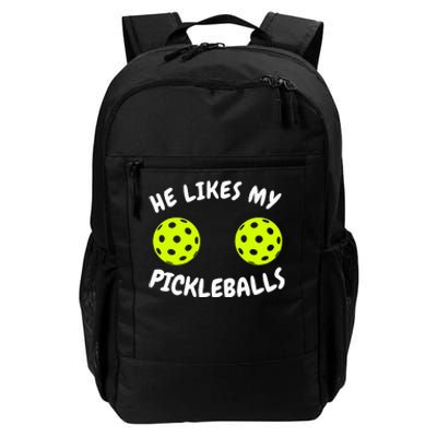 He Likes My Pickleballs Couple Pickleball Matching Daily Commute Backpack