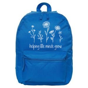 Helping Little Minds Grow Wildflowers Teacher Flower Outfits Gift 16 in Basic Backpack