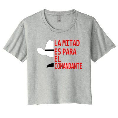 Honduras La Mitad Es Para El Comandante Women's Crop Top Tee