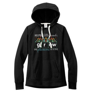 Helping Little Minds Grow One Phoneme At A Time Teacher Women's Fleece Hoodie