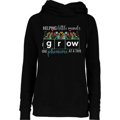 Helping Little Minds Grow One Phoneme At A Time Teacher Womens Funnel Neck Pullover Hood