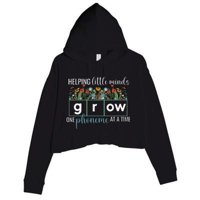 Helping Little Minds Grow One Phoneme At A Time Teacher Crop Fleece Hoodie