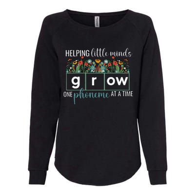 Helping Little Minds Grow One Phoneme At A Time Teacher Womens California Wash Sweatshirt