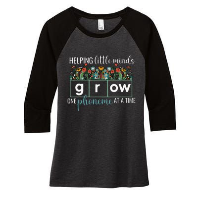 Helping Little Minds Grow One Phoneme At A Time Teacher Women's Tri-Blend 3/4-Sleeve Raglan Shirt