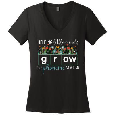 Helping Little Minds Grow One Phoneme At A Time Teacher Women's V-Neck T-Shirt