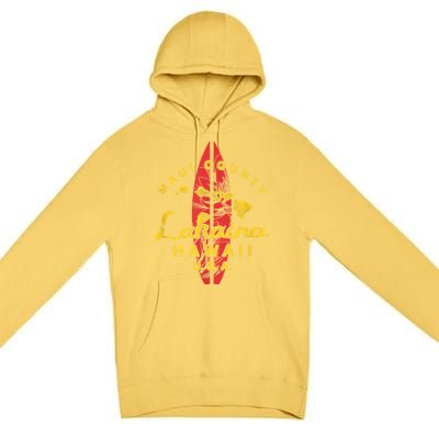 Hawaii Lahaina Maui Vintage Hawaiian Islands Surf Premium Pullover Hoodie