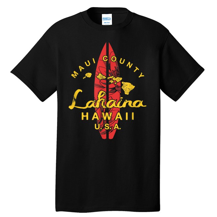 Hawaii Lahaina Maui Vintage Hawaiian Islands Surf Tall T-Shirt